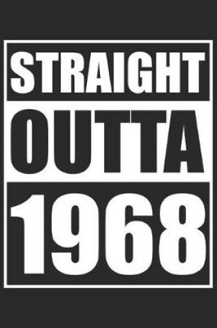Cover of Straight Outta 1968