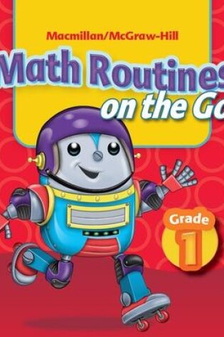 Cover of Math Connects, Grade 1, Math Routines on the Go