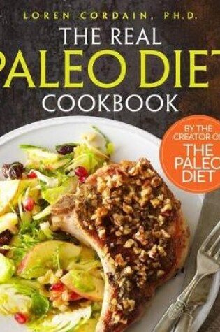 Cover of Real Paleo Diet Cookbook, The
