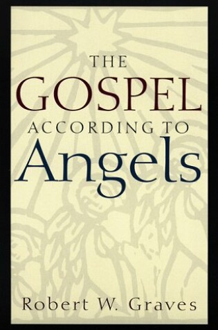 Cover of The Gospel According to Angels