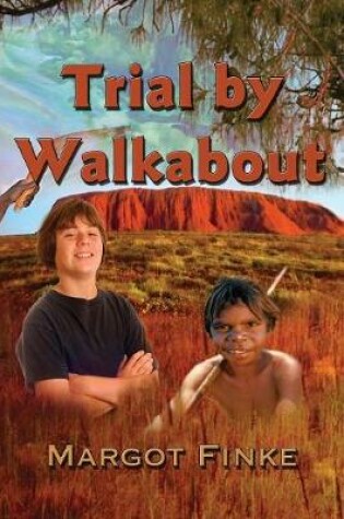 Cover of Trial by Walkabout