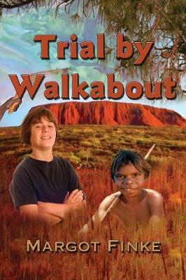 Book cover for Trial by Walkabout