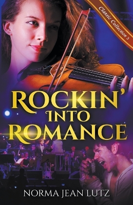 Cover of Rockin' Into Romance