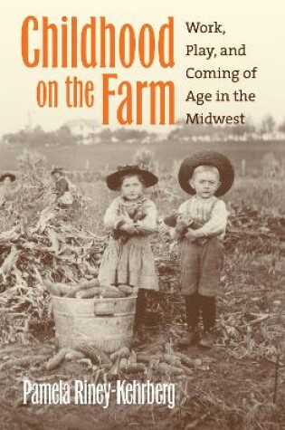 Cover of Childhood on the Farm