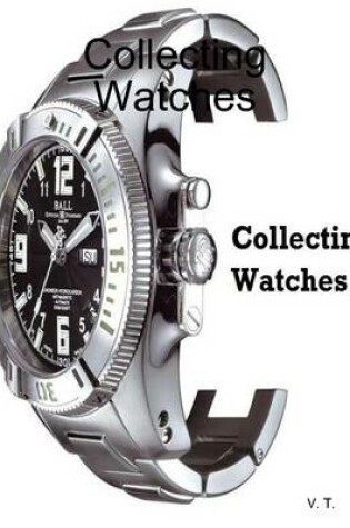 Cover of Collecting Watches