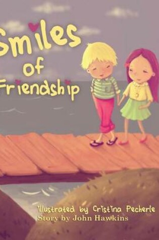 Cover of Smiles of Friendship