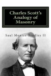 Book cover for Charles Scott's Analogy of Masonry