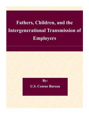 Book cover for Fathers, Children, and the Intergenerational Transmission of Employers