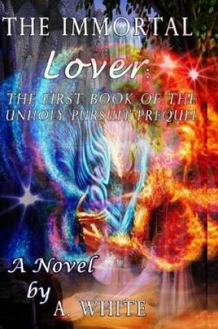 Cover of The Immortal Lover