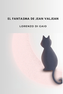 Book cover for El fantasma de Jean Valjean