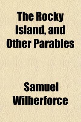 Book cover for The Rocky Island, and Other Parables