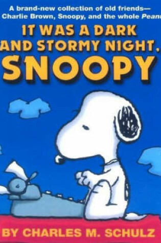 Cover of It Was a Dark and Stormy Night, Snoopy