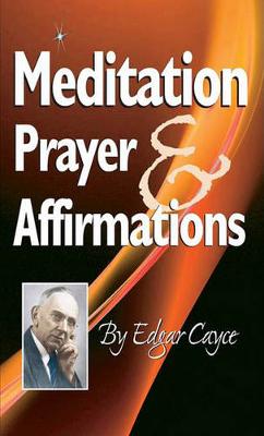 Book cover for Meditation, Prayer & Affirmation
