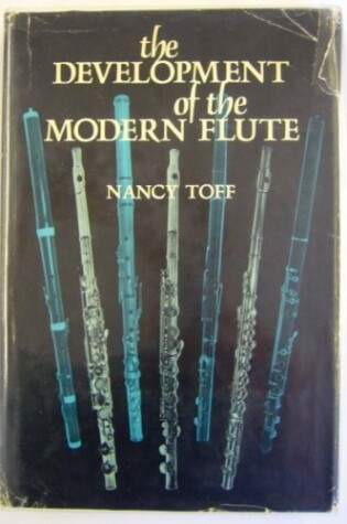 Cover of The Development of the Modern Flute