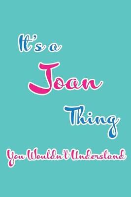 Book cover for It's a Joan Thing You Wouldn't Understand