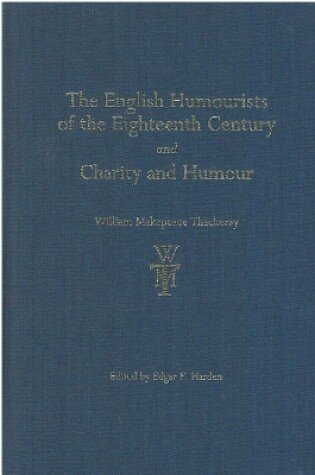 Cover of The English Humourists of the Eighteenth Century and Charity and Humour