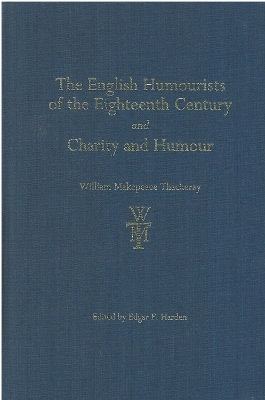 Book cover for The English Humourists of the Eighteenth Century and Charity and Humour