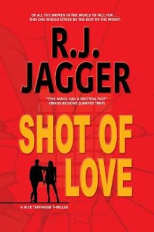 Cover of Shot of Love