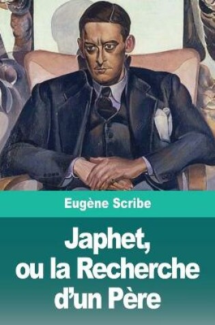 Cover of Japhet, ou la Recherche d'un Père