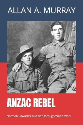 Cover of ANZAC Rebel