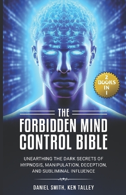 Book cover for The Forbidden Mind Control Bible
