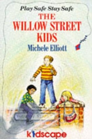 Cover of The Willow Street Kids