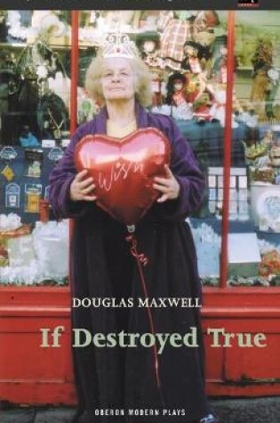 Cover of If Destroyed True