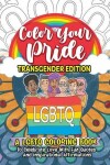 Book cover for Color Your Pride Transgender Edition