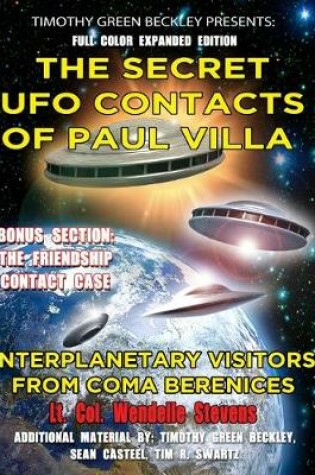Cover of The Secret UFO Contacts of Paul Villa