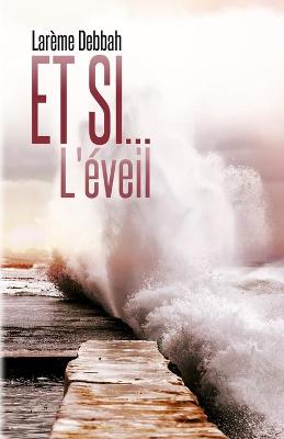 Book cover for Et si... L'eveil