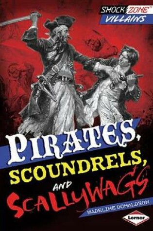 Cover of Pirates, Scoundrels, and Scallywags