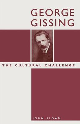 Book cover for George Gissing: The Cultural Challenge