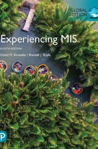 Cover of Experiencing MIS, Global Edition plus Pearson MyLab MIS with Pearson eText, Global Edition