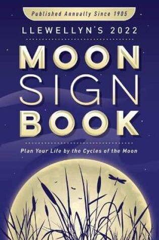 Cover of Llewellyn's 2022 Moon Sign Book