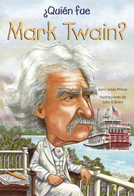 Book cover for Quien Fue Mark Twain? (Who Was Mark Twain?)