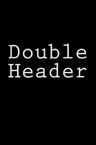 Cover of Double Header