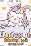 Book cover for Unicorn Coloring Book for Kids Ages 4-8