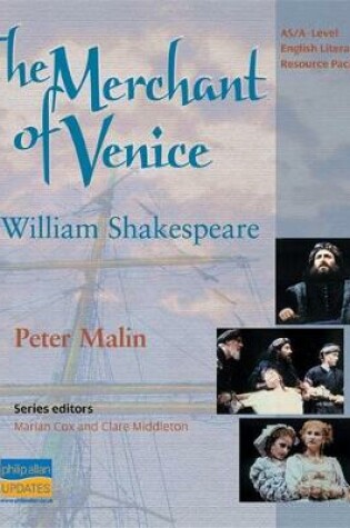 Cover of AS/A-Level English Literature: The Merchant of Venice Teacher Resource Pack