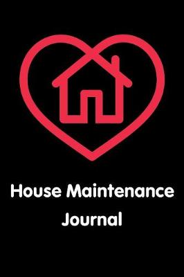 Book cover for House Maintenance Journal