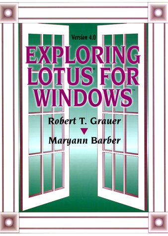 Book cover for Exploring Lotus 1-2-3 for Windows 3.1