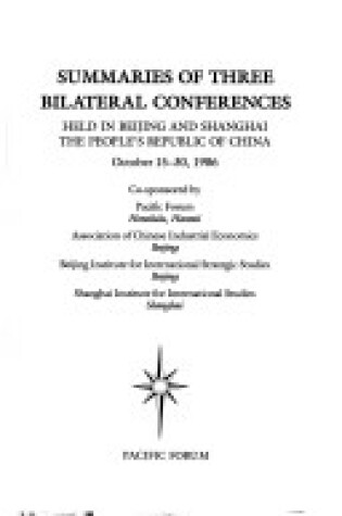 Cover of Summaries of Three Bilateral Conferences