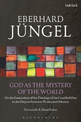 Cover of God as the Mystery of the World
