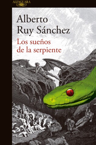 Cover of Los sueños de la serpiente / Dreams of a Serpent