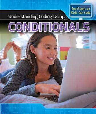 Book cover for Understanding Coding Using Conditionals