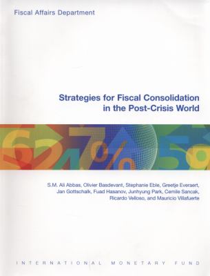 Book cover for Strategies for Fiscal Consolidation in the Post-Crisis World