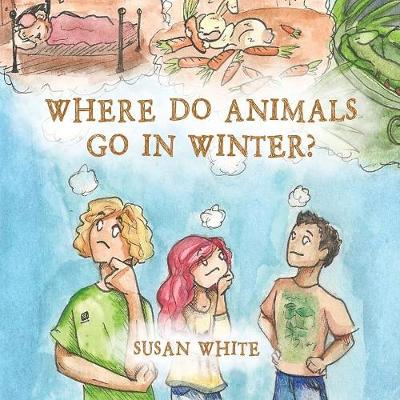 Book cover for Where Do Animals Go in Winter?