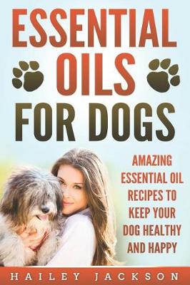 Book cover for Essential Oils for Dogs