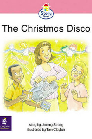 Cover of Christmas Disco, The Story Street Emergent stage step 6 Storybook 48