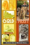 Book cover for Gold to Rust