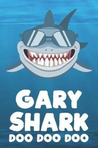 Cover of Gary - Shark Doo Doo Doo